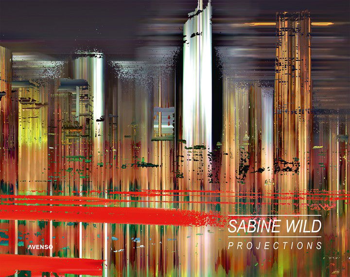 Sabine Wild - Projections von Sabine Wild Sabine Wild - Projections von Sabine Wild